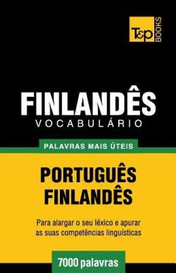 Vocabulário Português-Finlandês - 7000 palavras mais úteis