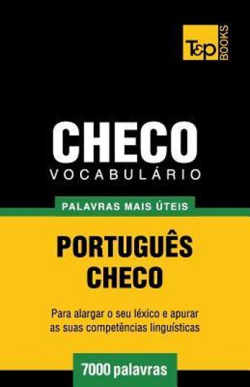 Vocabulário Português-Checo - 7000 palavras mais úteis