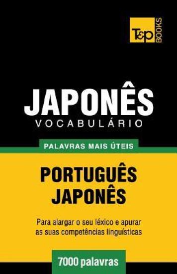 Vocabulário Português-Japonês - 7000 palavras mais úteis