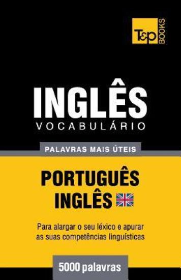 Vocabulário Português-Inglês britânico - 5000 palavras mais úteis