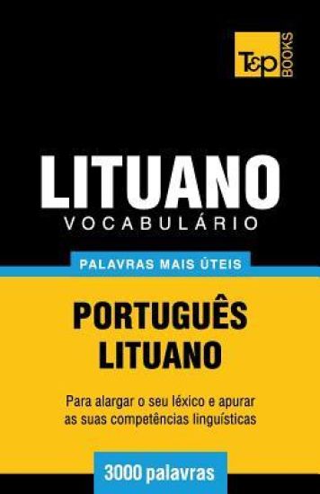 Vocabulário Português-Lituano - 3000 palavras mais úteis