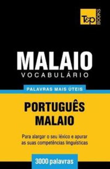 Vocabulário Português-Malaio - 3000 palavras mais úteis