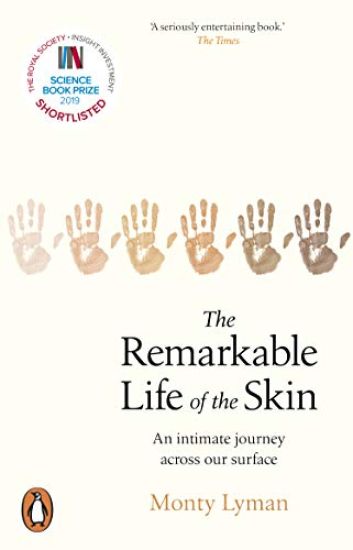 Remarkable Life of the Skin