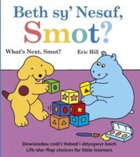 Beth sy' Nesaf, Smot? / What's Next, Smot?