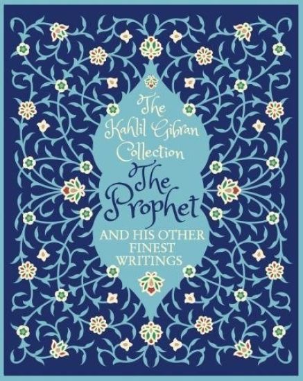 The Kahlil Gibran Collection