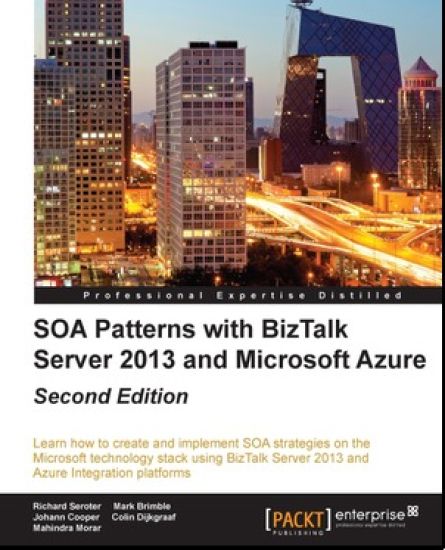 SOA Patterns with BizTalk Server 2013 and Microsoft Azure -