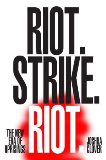 Riot. Strike. Riot