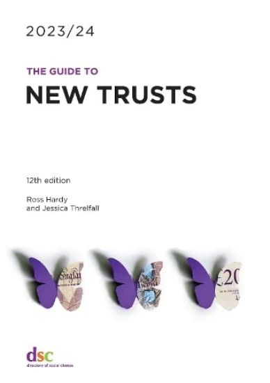 Guide to New Trusts 2023/24