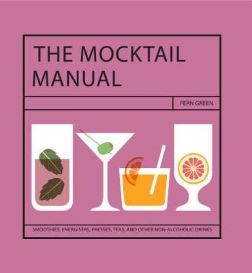 The Mocktail Manual