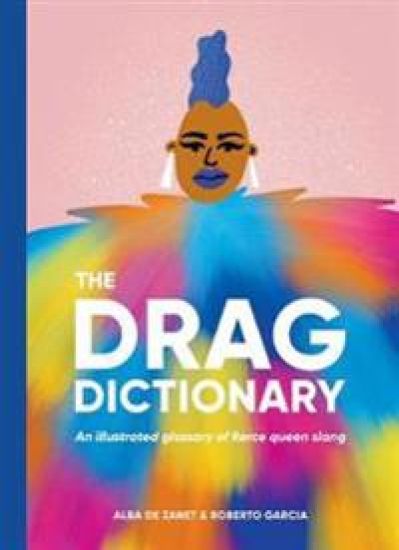 The Drag Dictionary