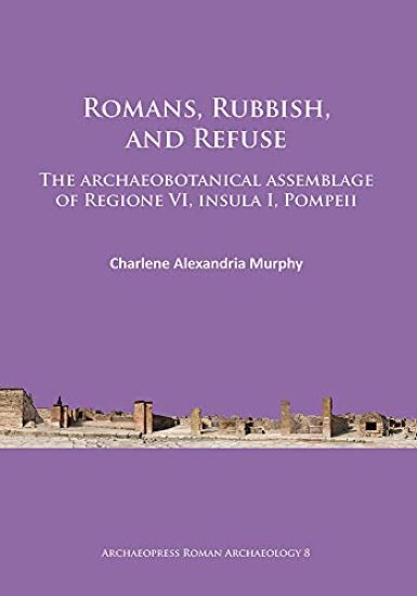 Romans, Rubbish, and Refuse