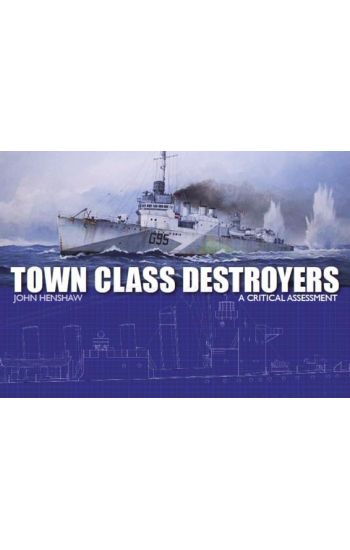 Town Class Destroyers