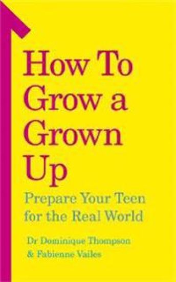 How to Grow a Grown Up