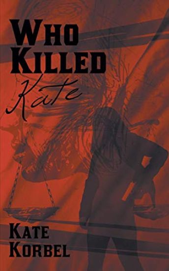 Who Killed Kate