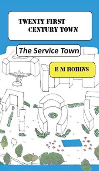 Twenty First Century Town