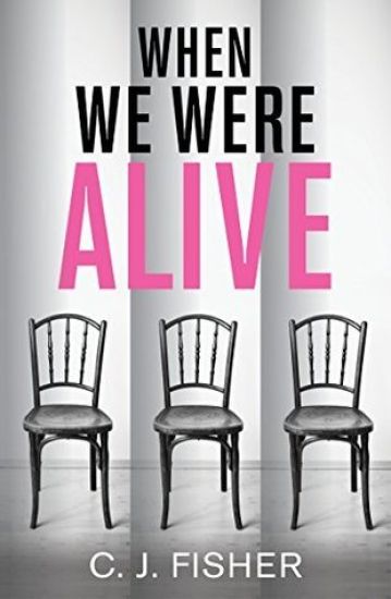 When We Were Alive