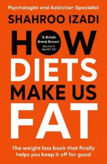 Kansikuva: How Diets Make Us Fat