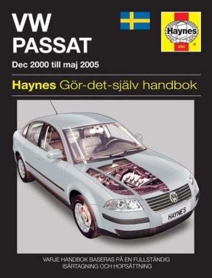 VW Passat dec (2000 - Maj 2005) Haynes Repair Manual (svenske utgava)