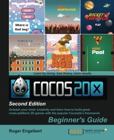 Cocos2d-x by Example: Beginner's Guide -