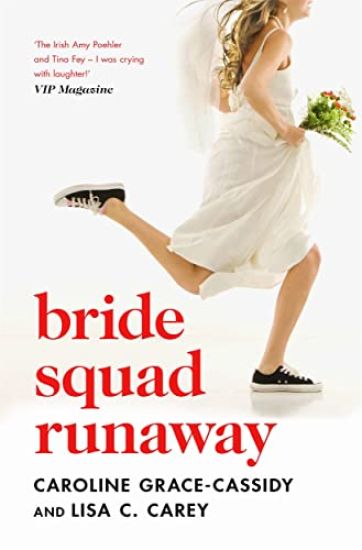 Bride Squad Runaway