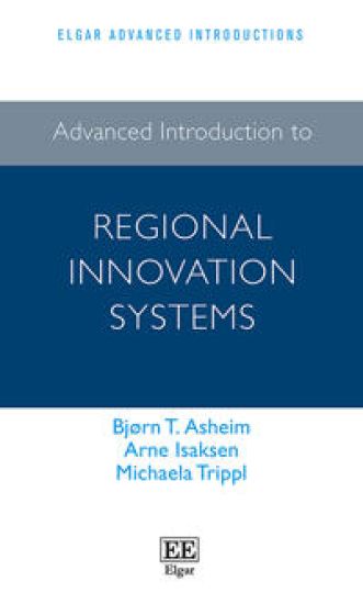 Advanced Introduction to Regional Innovation Systems