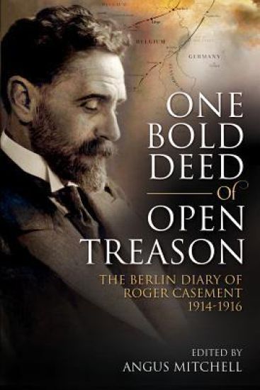 One Bold Deed of Open Treason