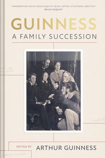 Guinness: A Family Succession
