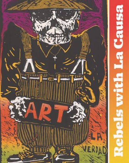 Rebels with La Causa