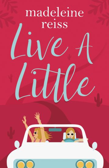 Live a Little