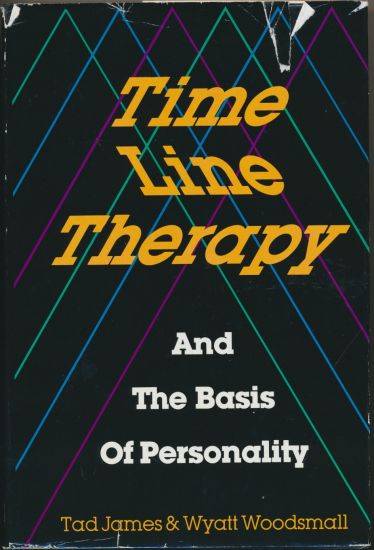 Time Line Therapy and the Basis of Personality