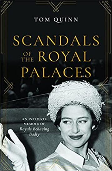 Scandals of the Royal Palaces