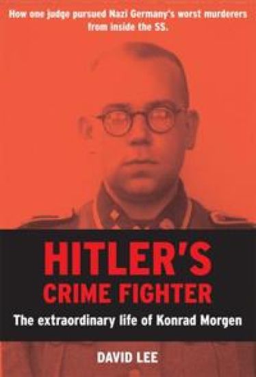 Hitler’s Crime Fighter