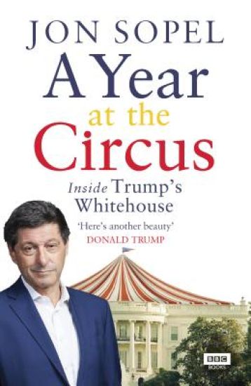 A Year at the Circus: Inside Trump's White House