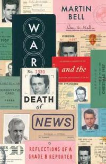 The The War and the Death of News