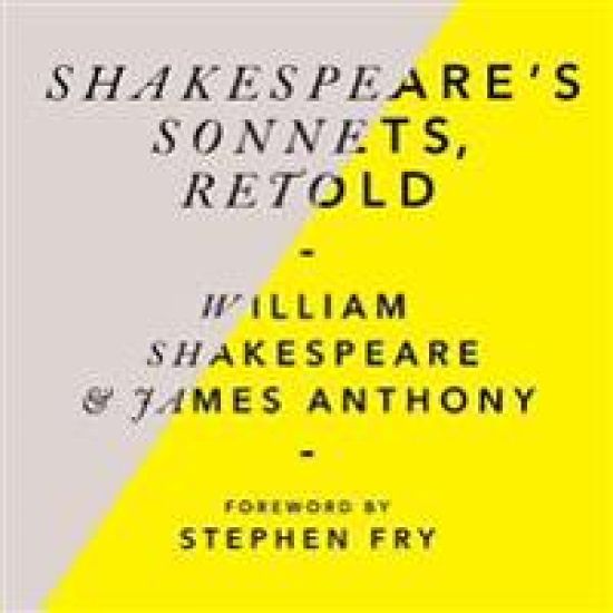 Shakespeare’s Sonnets, Retold