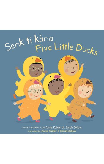 Senk Ti Kàna/Five Little Ducks