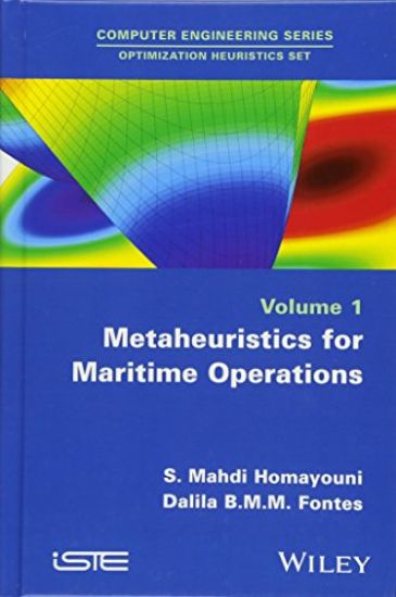 Metaheuristics for Maritime Operations