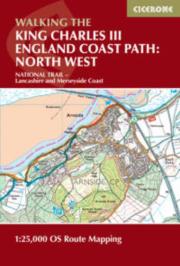 Walking the King Charles III England Coast Path: North West - Lancashire & Merseyside Map Booklet