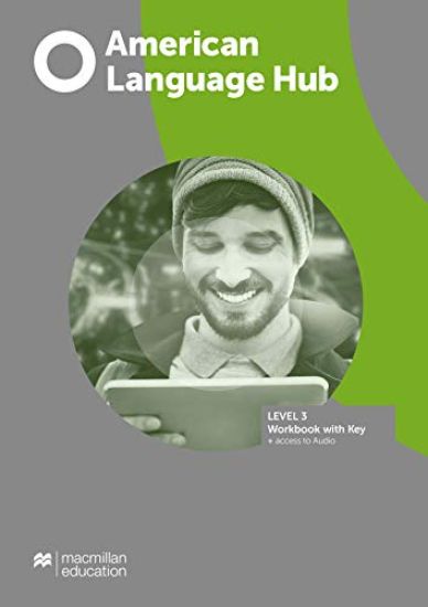 American Language Hub Level 3 Workbook with Key + Access to Audio