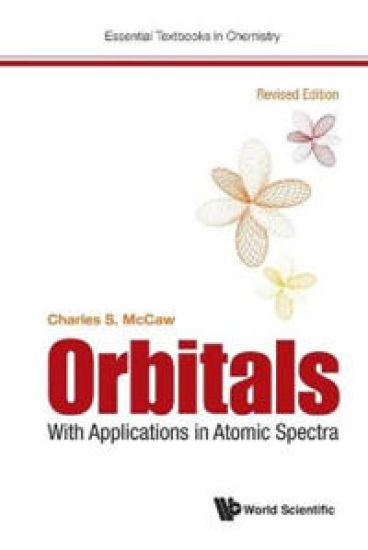 Orbitals: With Applications In Atomic Spectra (Revised Edition)