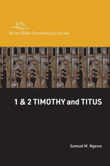 1 & 2 Timothy and Titus