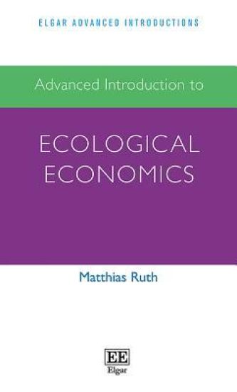 Advanced Introduction to Ecological Economics