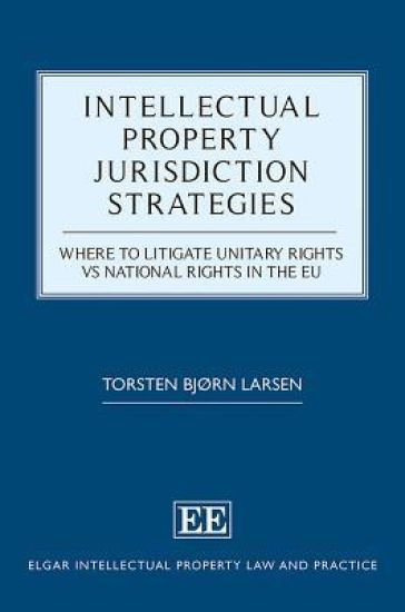 Intellectual Property Jurisdiction Strategies