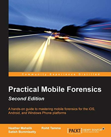Practical Mobile Forensics -