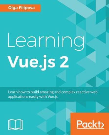 Learning Vue.js 2