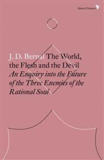 The World, the Flesh and the Devil