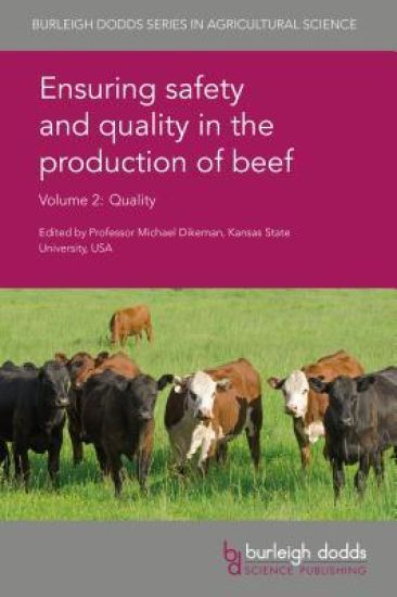 Ensuring Safety and Quality in the Production of Beef Volume 2