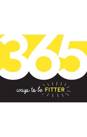 365 Ways to Be Fitter