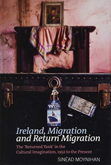 Ireland, Migration and Return Migration