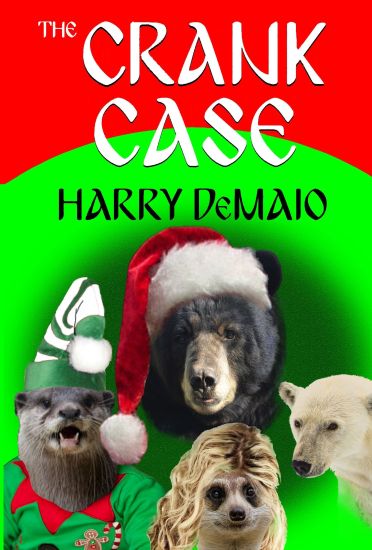 The Crank Case (Octavius Bear Book 8)